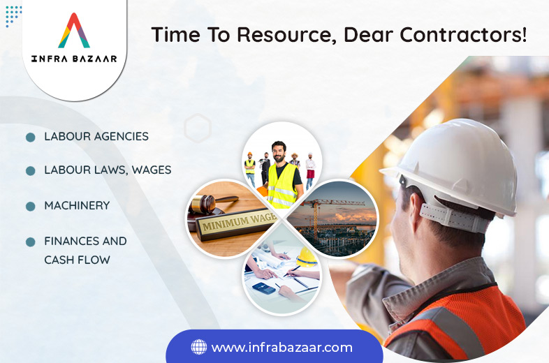 Time To Resource, Dear Contractors! - Infra Bazaar