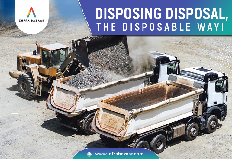 Disposing disposal, the disposable way! - Infra Bazaar